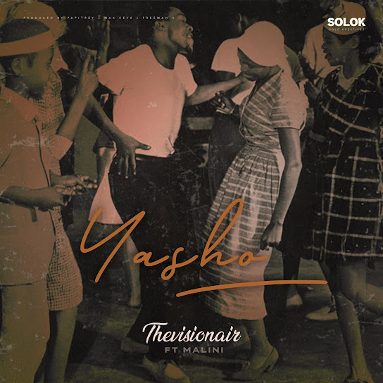 Thevisionair – Yasho ft Malini