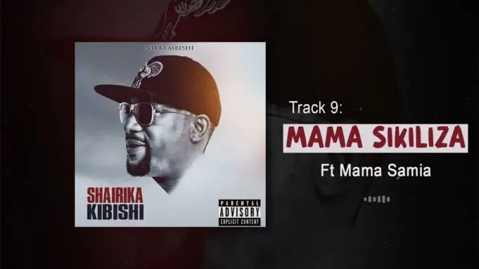 Nikki Mbishi – Mama Sikiliza