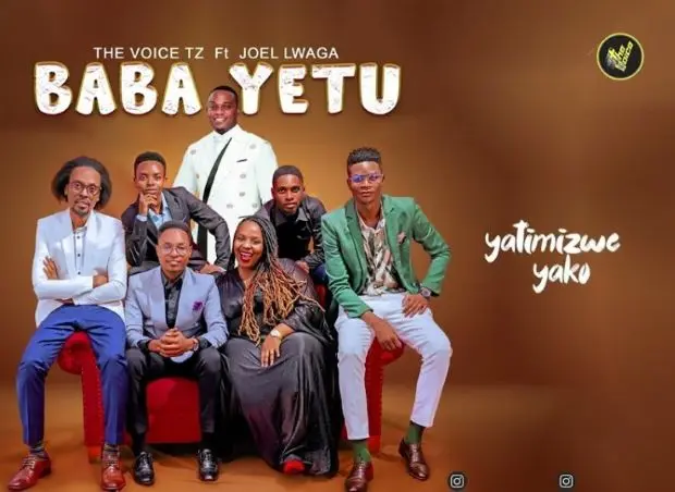 The Voice Ft Joel Lwaga – Baba Yetu