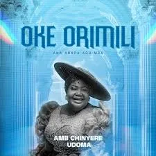 Chinyere Udoma – Oke Orimmili